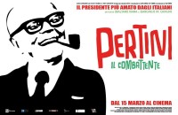 “Pertini il combattente” di Graziano Diana e Giancarlo De Cataldo dal 15 marzo 2018 al cinema anche a Fiano Romano