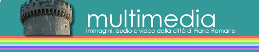 Multimedia Fiano Romano
